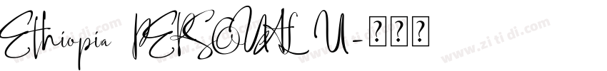 Ethiopia PERSONAL U字体转换